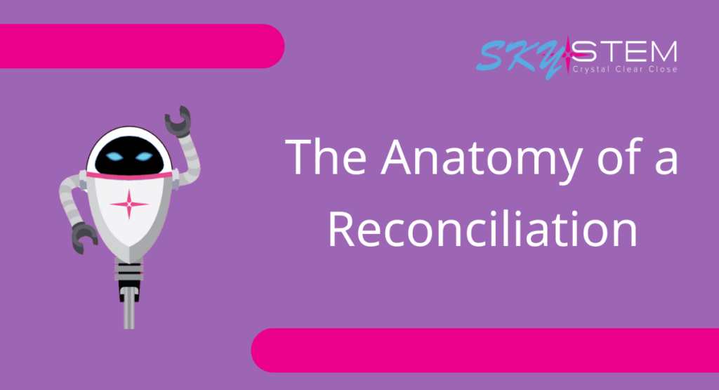 the anatomy of a reconciliation