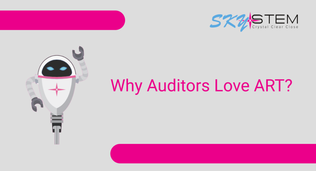 Why Auditors Love ART