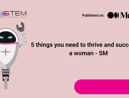 5 things you need to thrive and succeed as a woman – SM